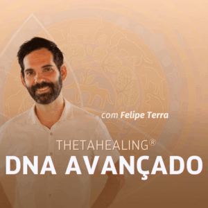DNA Avançado | ThetaHealing®